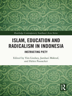 cover image of Islam, Education and Radicalism in Indonesia